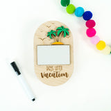 Vacation Countdown Dry Erase Plaque- Tropical Theme