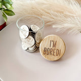 I'm Bored Jar